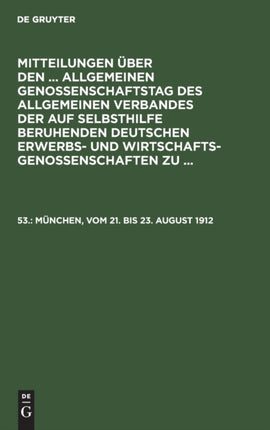 München, vom 21. bis 23. August 1912