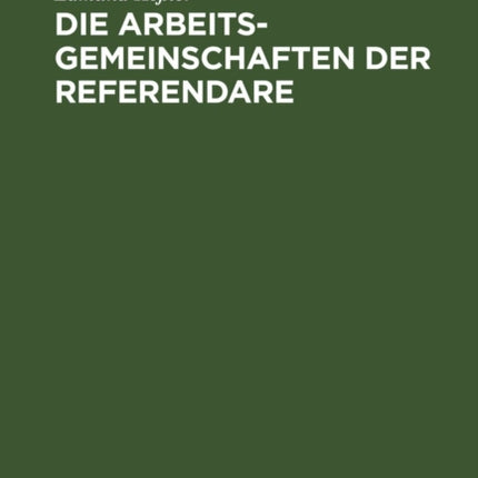 Die Arbeitsgemeinschaften Der Referendare