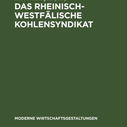 Das Rheinisch-Westfälische Kohlensyndikat