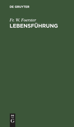 Lebensführung: Ein Buch Für Junge Menschen