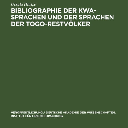 Bibliographie Der Kwa-Sprachen Und Der Sprachen Der Togo-Restvölker