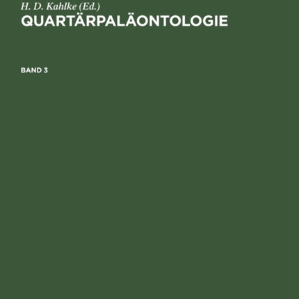 Quartärpaläontologie. Band 3