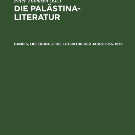 Die Literatur Der Jahre 1935-1939