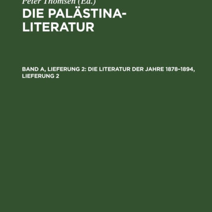 Die Literatur Der Jahre 1878-1894, Lieferung 2