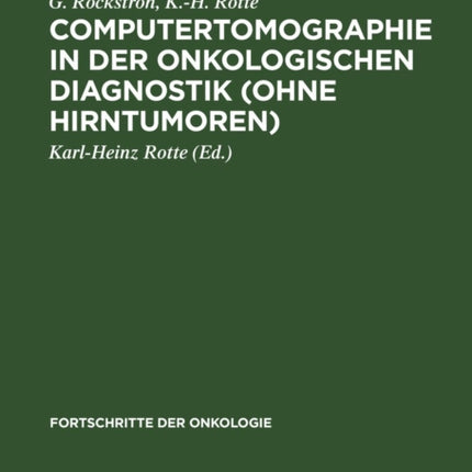 Computertomographie in Der Onkologischen Diagnostik (Ohne Hirntumoren)