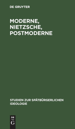 Moderne, Nietzsche, Postmoderne