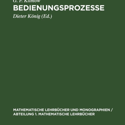 Bedienungsprozesse: Eine Einführung
