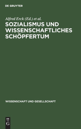 Sozialismus Und Wissenschaftliches Schöpfertum