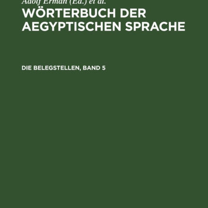 Die Belegstellen, Band 5