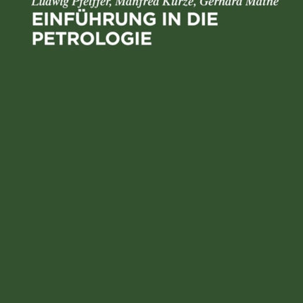 Einführung in Die Petrologie