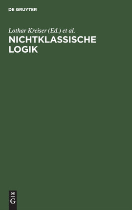 Nichtklassische Logik: Eine Einführung