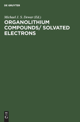 Organolithıum Compounds/ Solvated Electrons