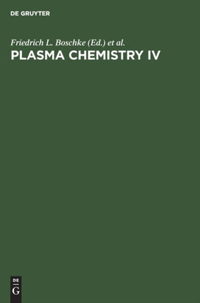 Plasma Chemistry IV