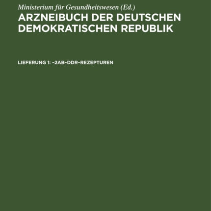 -2ab-Ddr-Rezepturen