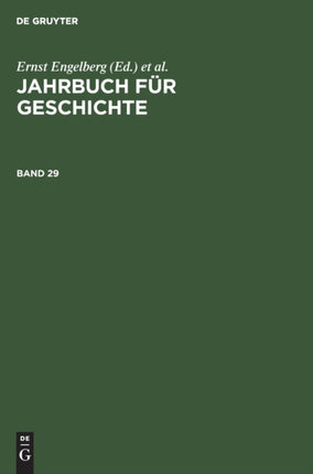 Jahrbuch Für Geschichte. Band 29