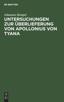 Untersuchungen Zur Überlieferung Von Apollonius Von Tyana