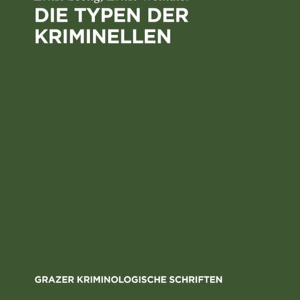Die Typen Der Kriminellen