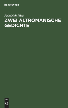 Zwei Altromanische Gedichte