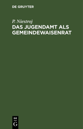 Das Jugendamt ALS Gemeindewaisenrat