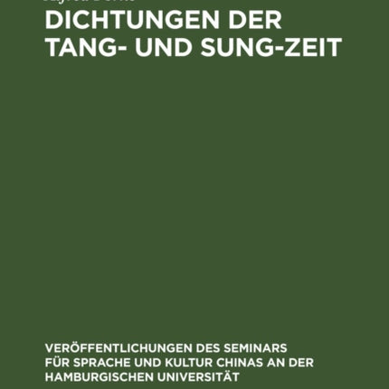 Dichtungen Der Tang- Und Sung-Zeit: Chinesischer Text