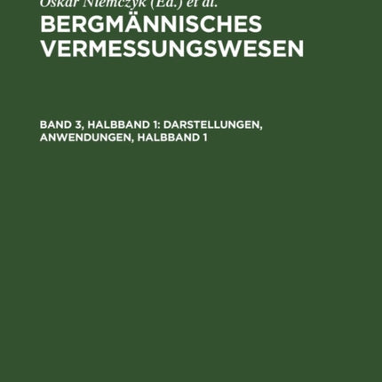 Darstellungen, Anwendungen, Halbband 1