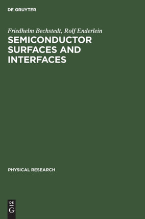 Semiconductor Surfaces and Interfaces: Their Atomic and Electronic Structures