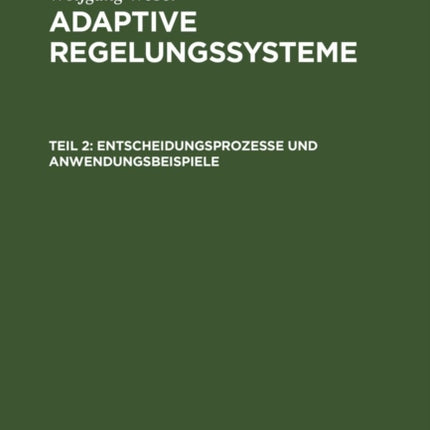 Entscheidungsprozesse Und Anwendungsbeispiele