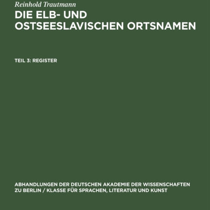 Register: (Zugleich Zu Den  Slavischen Ortsnamen Mecklenburgs Und Holsteins )