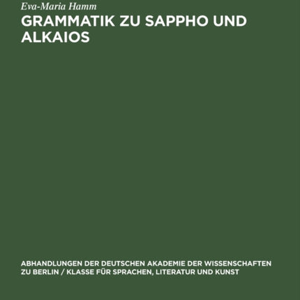 Grammatik Zu Sappho Und Alkaios