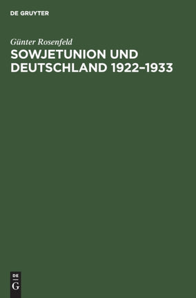Sowjetunion Und Deutschland 1922-1933