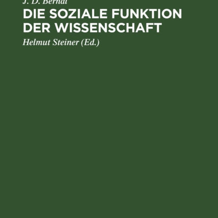 Die Soziale Funktion Der Wissenschaft