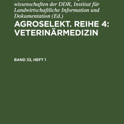 Agroselekt. Reihe 4: Veterinärmedizin