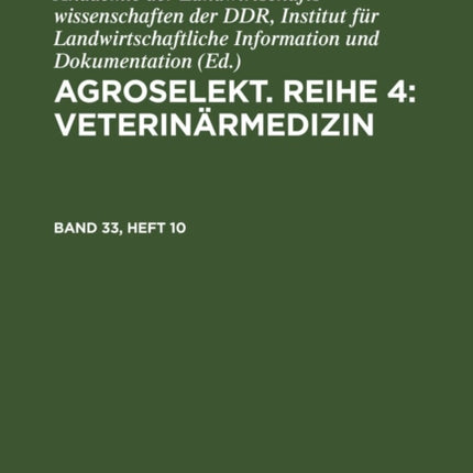 Agroselekt. Reihe 4: Veterinärmedizin