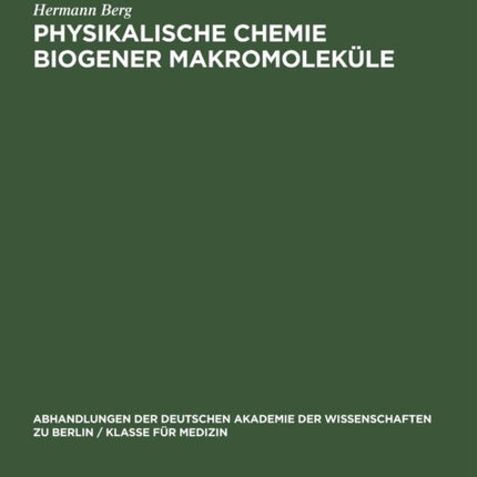 Physikalische Chemie Biogener Makromoleküle: II. Jenaer Symposium, 18. Bis 21. September 1963. Vorträge Und Diskussionen