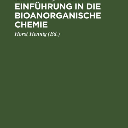 Einführung in Die Bioanorganische Chemie