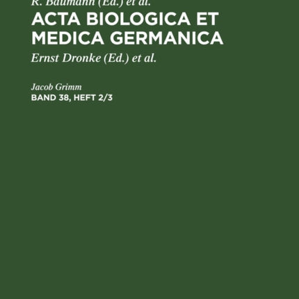 ACTA Biologica Et Medica Germanica. Band 38, Heft 2/3