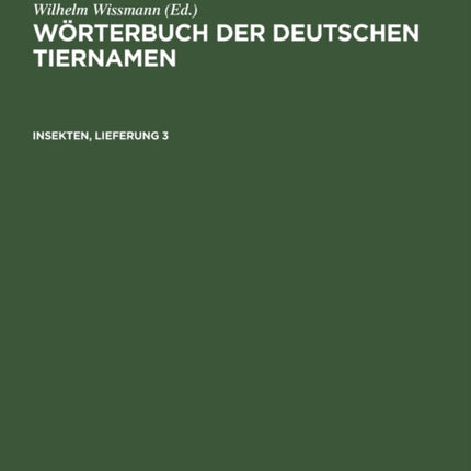 Insekten, Lieferung 3