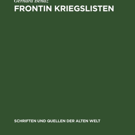 Frontin Kriegslisten: Lateinisch Und Deutsch