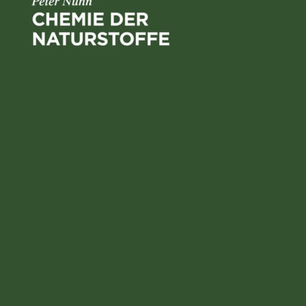 Chemie Der Naturstoffe: Bioorganische Chemie