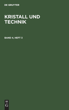 Kristall Und Technik. Band 4, Heft 3
