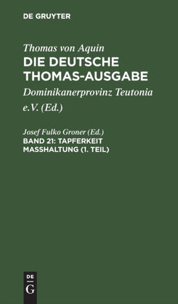 Tapferkeit Masshaltung (1. Teil): II-II: 123-150