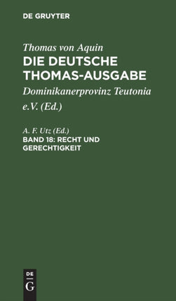 Recht Und Gerechtigkeit: II-II: 57-79