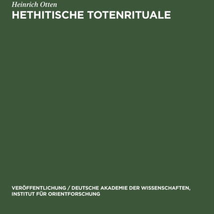 Hethitische Totenrituale
