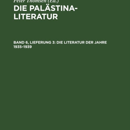 Die Literatur Der Jahre 1935-1939