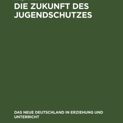 Die Zukunft Des Jugendschutzes