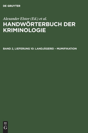 Landjägerei - Mumifikation