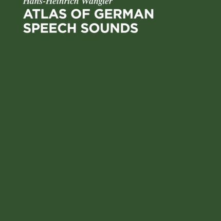 Atlas of German Speech Sounds