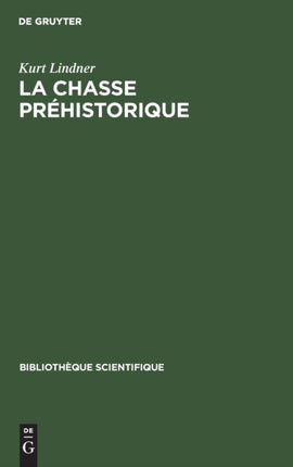 La chasse préhistorique