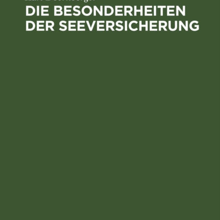 Die Besonderheiten Der Seeversicherung