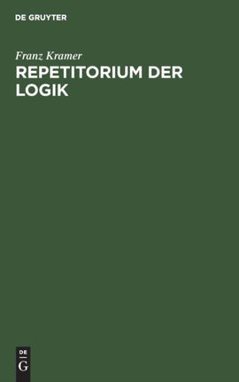 Repetitorium Der Logik